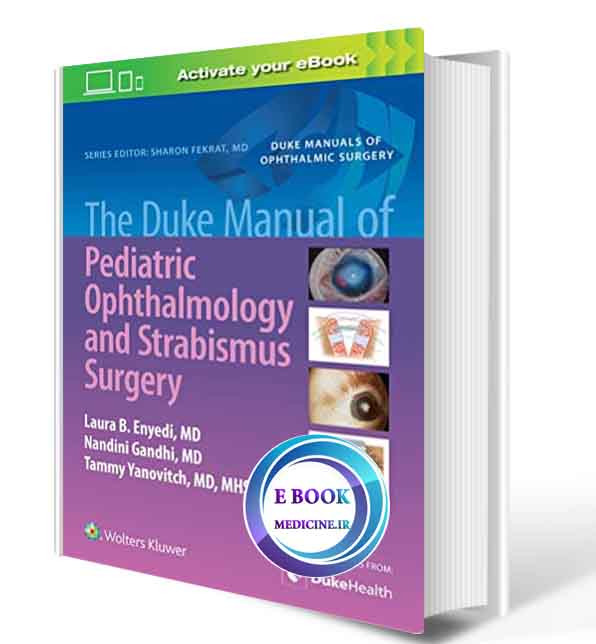 دانلود کتاب The Duke Manual of Pediatric Ophthalmology and Strabismus Surgery2020 (ePub+PDF)  